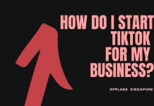 How do I start TikTok for my business? start tiktok for my business