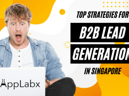 Top Strategies for Successful B2B Lead Generation in Singapore
