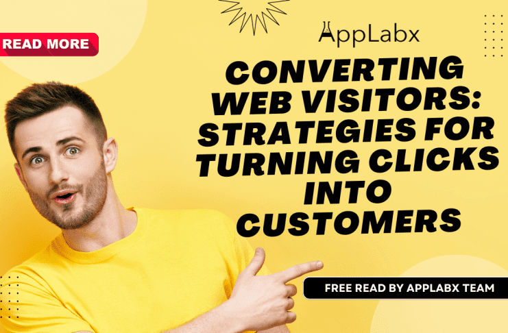 Converting Web Visitors: Strategies for Turning Clicks into Customers
