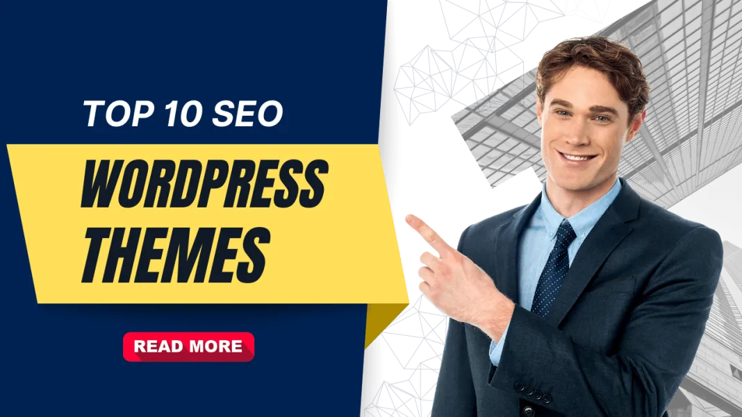Top 10 Best SEO WordPress Themes in 2023 (To Boost Your Ranking)