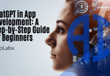 ChatGPT in App Development: A Step-by-Step Guide for Beginners