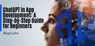 ChatGPT in App Development: A Step-by-Step Guide for Beginners