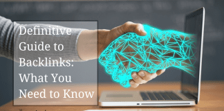 Definitive Guide to Backlinks: What You Need to Know
