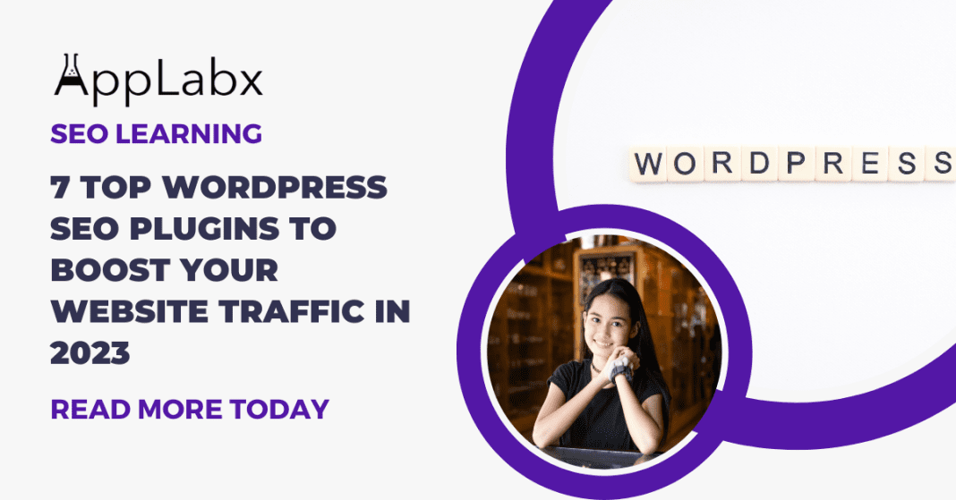7 Top WordPress SEO Plugins to Boost Your Website Traffic in 2023 (Latest)