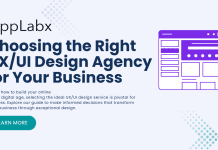 Choosing the Right UX/UI Design Agency for Your Business Choosing the Right UX/UI Design Agency for Your Business