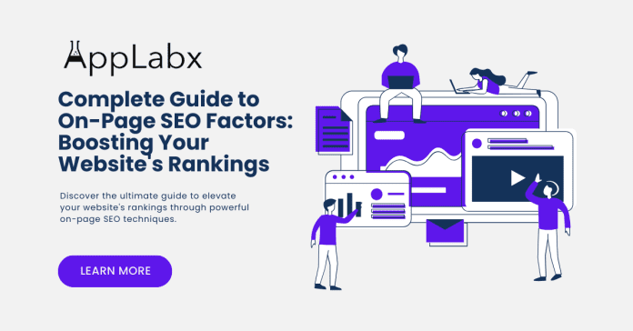 Complete Guide to On-Page SEO Factors: Boosting Your Website's Rankings