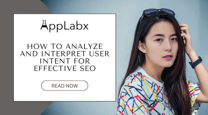 How to Analyze and Interpret User Intent for Effective SEO