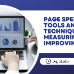 Page Speed: Tools and Techniques for Measuring and Improving It Page Speed: Tools and Techniques for Measuring and Improving It