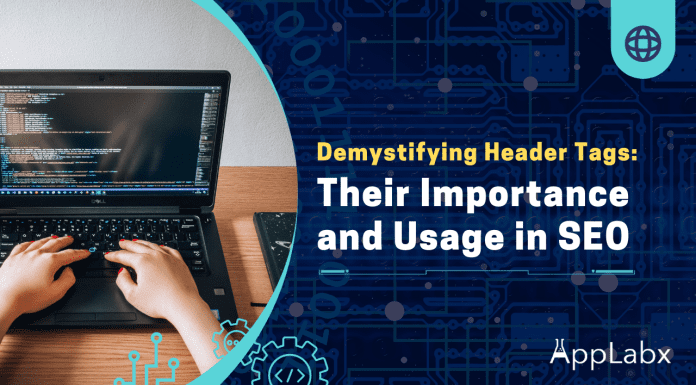 Header Tags: Their Importance and Usage in SEO