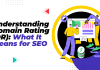 Understanding Domain Rating (DR): What It Means for SEO