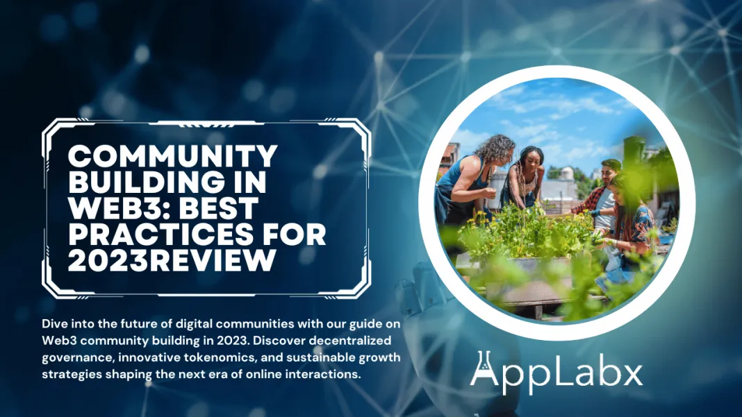 Community Building in Web3: Best Practices for 2023