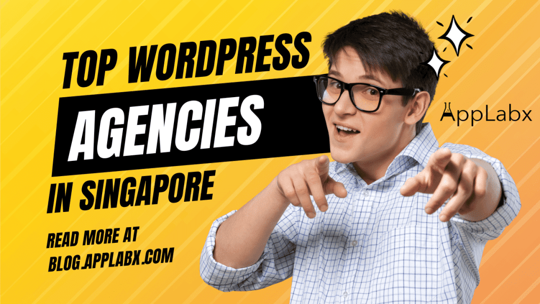 Top 6 WordPress Agencies in Singapore in 2023
