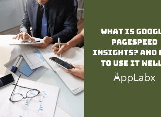 What is Google PageSpeed Insights? And How to Use It Well? What is Google PageSpeed Insights? And How to Use It Well?