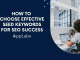 How to Choose Effective Seed Keywords for SEO Success How to Choose Effective Seed Keywords for SEO Success