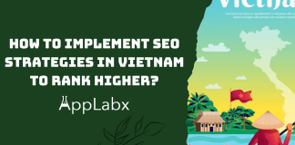How to Implement SEO Strategies in Vietnam To Rank Higher? How to Implement SEO Strategies in Vietnam To Rank Higher?