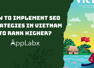 How to Implement SEO Strategies in Vietnam To Rank Higher? How to Implement SEO Strategies in Vietnam To Rank Higher?