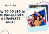 How to do SEO in the Philippines: A Complete Guide How to do SEO in the Philippines: A Complete Guide