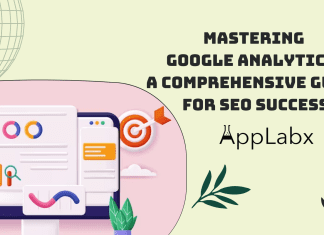 Mastering Google Analytics: A Comprehensive Guide for SEO Success Mastering Google Analytics: A Comprehensive Guide for SEO Success