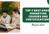 Top 7 Best Email Marketing Courses and Certifications Top 7 Best Email Marketing Courses and Certifications