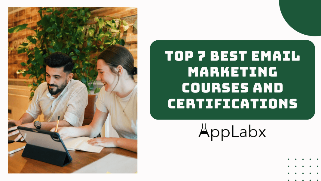 Top 7 Best Email Marketing Courses and Certifications