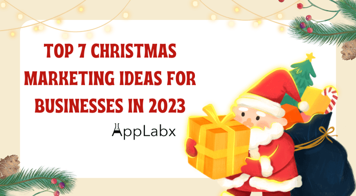 Top 7 Christmas Marketing Ideas For Businesses in 2023 Top 7 Christmas Marketing Ideas For Businesses in 2023