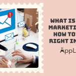 What is Email Marketing and How to Do It Right in 2024? What is Email Marketing and How to Do It Right in 2024?