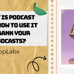 What is Podcast SEO? How to Use It To Rank Your Podcasts? What is Podcast SEO? How to Use It To Rank Your Podcasts?