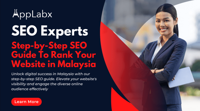 Step-by-Step SEO Guide To Rank Your Website in Malaysia Step-by-Step SEO Guide To Rank Your Website in Malaysia
