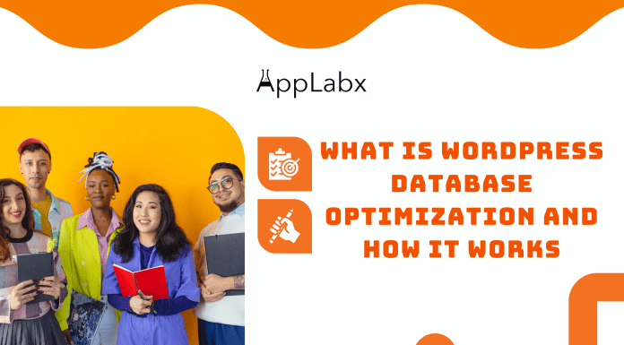 What is WordPress Database Optimization and How It Works What is WordPress Database Optimization and How It Works