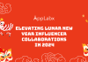 Elevating Lunar New Year Influencer Collaborations in 2024 Elevating Lunar New Year Influencer Collaborations in 2024