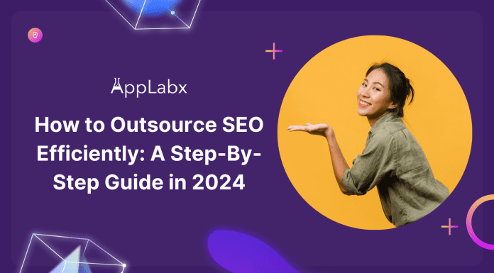 How to Outsource SEO Efficiently: A Step-By-Step Guide in 2024 How to Outsource SEO Efficiently: A Step-By-Step Guide in 2024