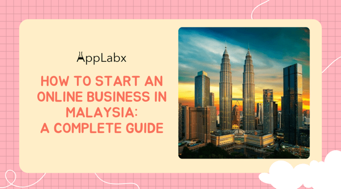 How to Start an Online Business in Malaysia: A Complete Guide How to Start an Online Business in Malaysia: A Complete Guide