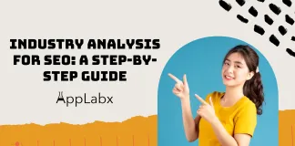 Industry Analysis for SEO: A Step-by-Step Guide Industry Analysis for SEO: A Step-by-Step Guide