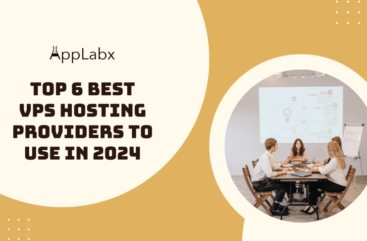 Top 6 Best VPS Hosting Providers To Use In 2024