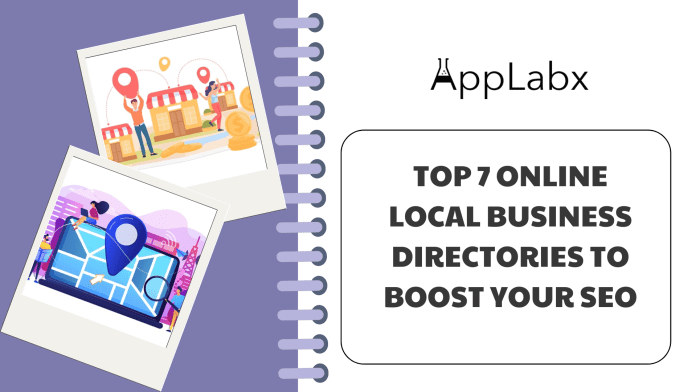 Top 7 Online Local Business Directories To Boost Your SEO Top 7 Online Local Business Directories To Boost Your SEO