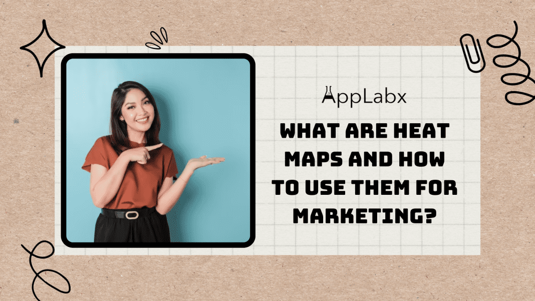 What Are Heat Maps and How to Use Them for Marketing?