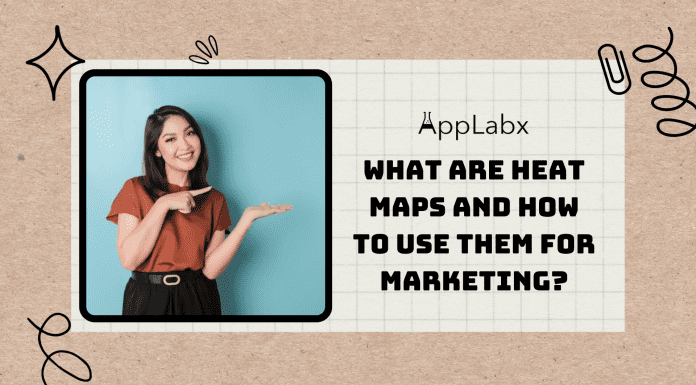 What Are Heat Maps and How to Use Them for Marketing? What Are Heat Maps and How to Use Them for Marketing?