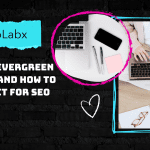 What is Evergreen Content and How to Create It for SEO What is Evergreen Content and How to Create It for SEO