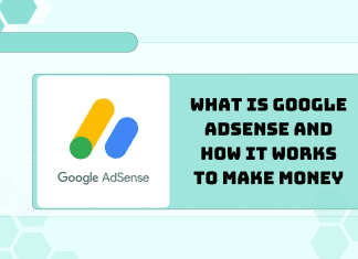 What is Google AdSense and How It Works to Make Money What is Google AdSense and How It Works to Make Money