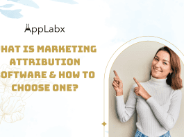 What is Marketing Attribution Software and How to Choose One?