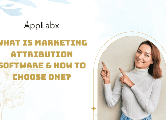 What is Marketing Attribution Software & How to Choose One? What is Marketing Attribution Software and How to Choose One?
