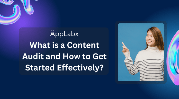 What is a Content Audit and How to Get Started Effectively? What is a Content Audit and How to Get Started Effectively?