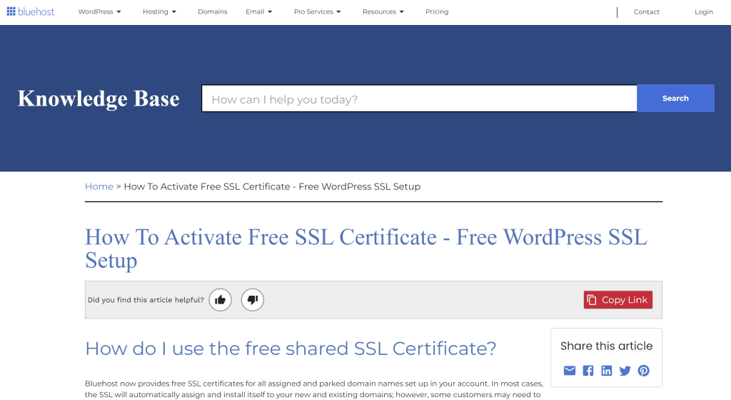 Bluehost includes a free SSL certificate with its shared hosting plans