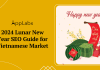 2024 Lunar New Year SEO Guide for Vietnamese Market 2024 Lunar New Year SEO Guide for Vietnamese Market