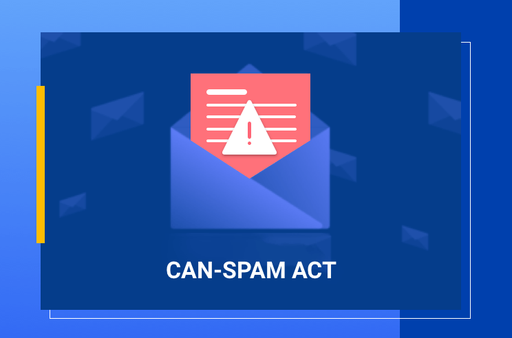 Compliance with regulations such as the CAN-SPAM Act is crucial to avoid legal repercussions. Image Source: HOSTVN Blog