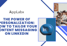 The Power of Personalization: How to Tailor Your Content Messaging on LinkedIn The Power of Personalization: How to Tailor Your Content Messaging on LinkedIn