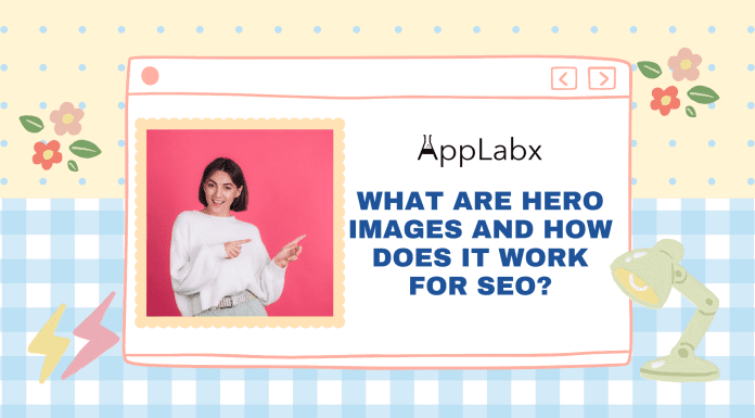 What Are Hero Images and How Does It Work for SEO? What Are Hero Images and How Does It Work for SEO?