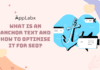 What is an Anchor Text and How to Optimise it for SEO? What is an Anchor Text and How to Optimise it for SEO?