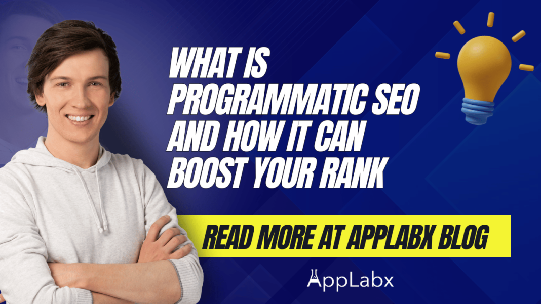 What is Programmatic SEO and How It Can Boost Your Rank