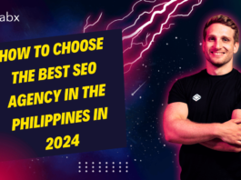 How to Choose the Best SEO Agency in the Philippines in 2024